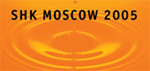 SHK MOSKOW 2005
